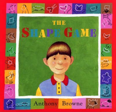 The Shape Game - Anthony Browne
