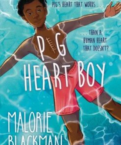 Pig-Heart Boy - Malorie Blackman