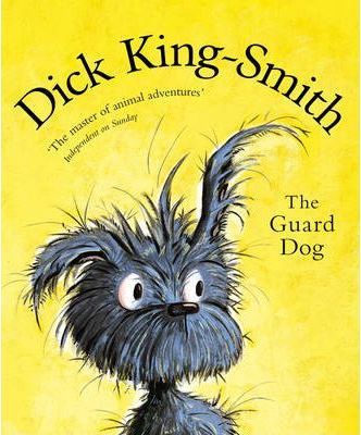 The Guard Dog - Dick King-Smith
