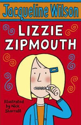 Lizzie Zipmouth - Jacqueline Wilson