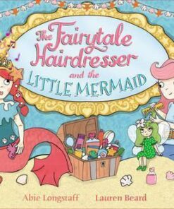 The Fairytale Hairdresser and the Little Mermaid - Abie Longstaff