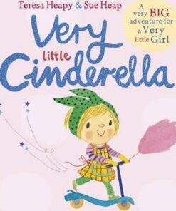 Very Little Cinderella - Teresa Heapy