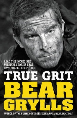 True Grit Junior Edition - Bear Grylls