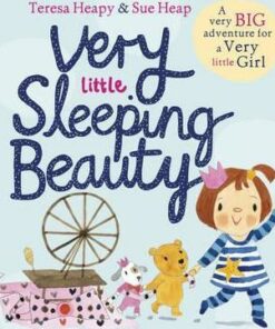 Very Little Sleeping Beauty - Teresa Heapy