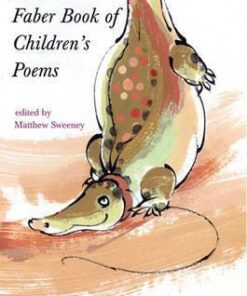 The New Faber Book of Children's Poems - Matthew Sweeney