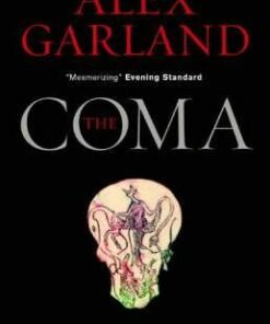 The Coma - Alex Garland