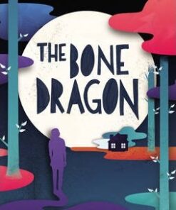 The Bone Dragon - Alexia Casale