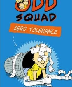 The Odd Squad: Zero Tolerance - Michael Fry