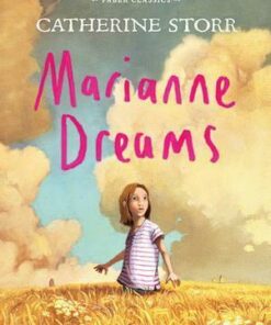Marianne Dreams - Catherine Storr