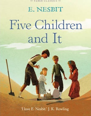Five Children and It - E. Nesbit