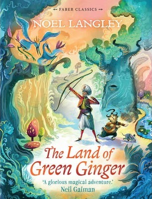 The Land of Green Ginger - Noel Langley