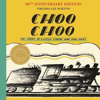 Choo Choo - Virginia Lee Burton