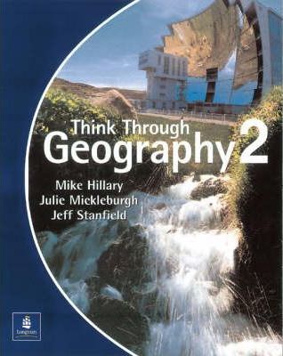 Think Through Geography Student Book 2 Paper - Mike Hillary