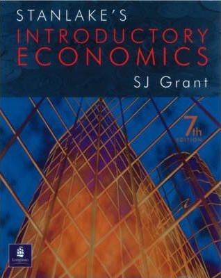 Stanlake's Introductory Economics 7th Edition - Susan J. Grant