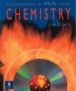Calculations in AS/A Level Chemistry - Jim Clark