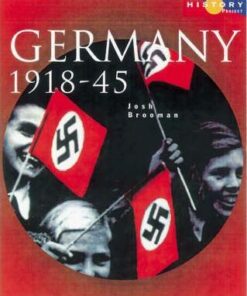 Longman History Project Germany 1918-1945 Paper - Josh Brooman