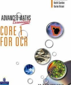 A Level Maths Essentials Core 1 for OCR Book