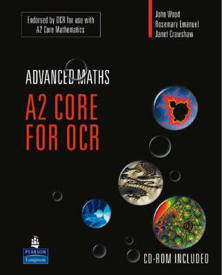 A2 Core Mathematics for OCR - Rosemary Emanuel