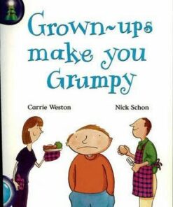 Turquoise: Book 1: Grown-Ups Make You Grumpy - Carrie Weston