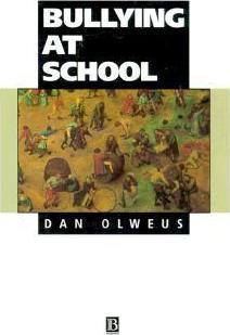 Bullying at School: What We Know and What We Can Do - Dan Olweus