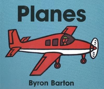 Planes - Byron Barton