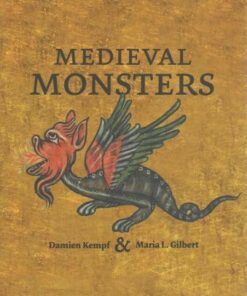 Medieval Monsters - Damien Kempf