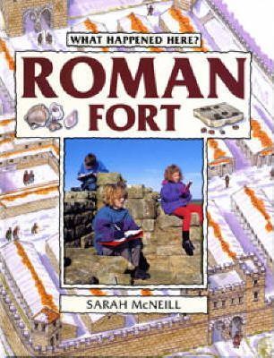 Roman Fort 4 Roman Fort - Sarah McNeill