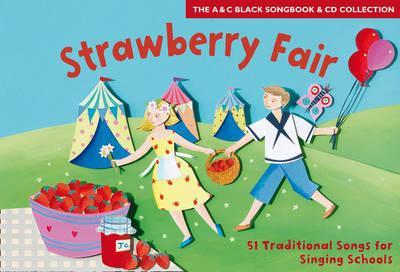 Songbooks - Strawberry Fair (Book + CD): 51 Traditional Songs - Tessa Barwick