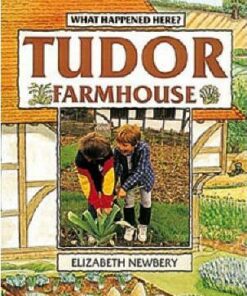 Tudor Farmhouse - Elizabeth Newbury