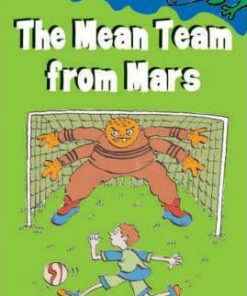 The Mean Team from Mars - Scoular Anderson