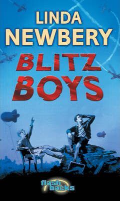 Blitz Boys - Linda Newbery