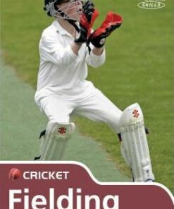 Skills: Cricket - Fielding - Luke Sellers