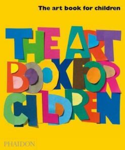 The Art Book for Children - Amanda Renshaw