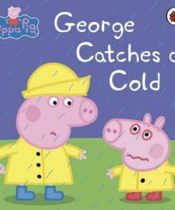 Peppa Pig: George Catches a Cold -