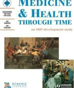 Medicine and Health Through Time: An SHP development study - Schools History Project