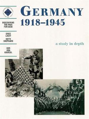 Germany 1918-1945: A depth study - Greg Lacey