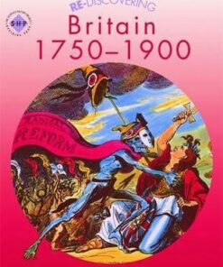 Re-discovering Britain 1750-1900 - Dave Martin