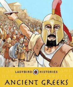 Ladybird Histories: Greeks - Cath Senker