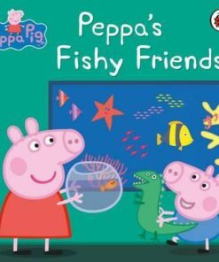 Peppa Pig: Peppa's Fishy Friends - Mandy Archer