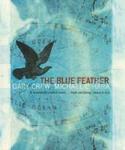 The Blue Feather - Gary Crew