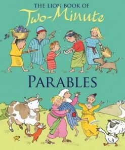 The Lion Book of Two-Minute Parables - Elena Pasquali