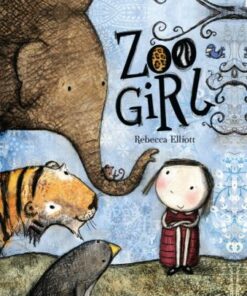 Zoo Girl - Rebecca Elliott