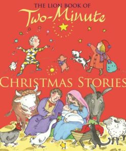 The Lion Book of Two-Minute Christmas Stories - Elena Pasquali