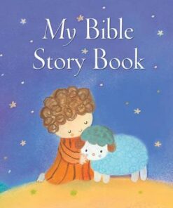 My Bible Story Book - Sophie Piper