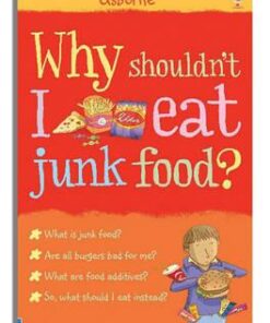 Why Shouldn't I Eat Junk Food -
