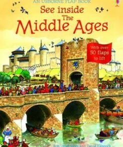 See Inside The Middle Ages - Rob Lloyd Jones