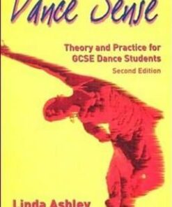 Dance Sense: Theory and Practice for Dance Schools - Linda Rickett