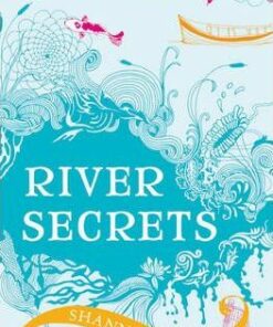 River Secrets - Shannon Hale