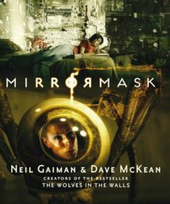 Mirrormask - Neil Gaiman