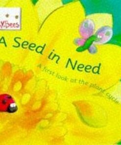 Mybees: A Seed In Need: A first look at the plant cycle - Sam Godwin